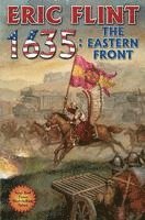 Eric Flint - 1635: The Eastern Front, Häftad