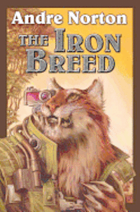 The Iron Breed 1