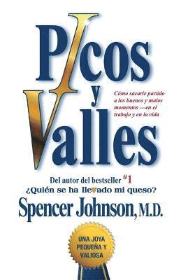 Picos y valles (Peaks and Valleys; Spanish edition 1