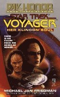 Michael Jan Friedman - Her Klingon Soul: Star Trek Voyager: Day of Honor #3, Häftad