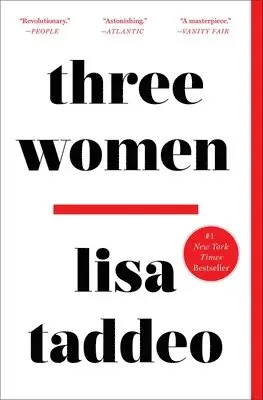Lisa Taddeo - Three Women, Häftad