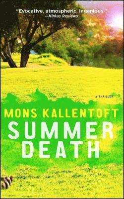 Summer Death: A Thriller 1