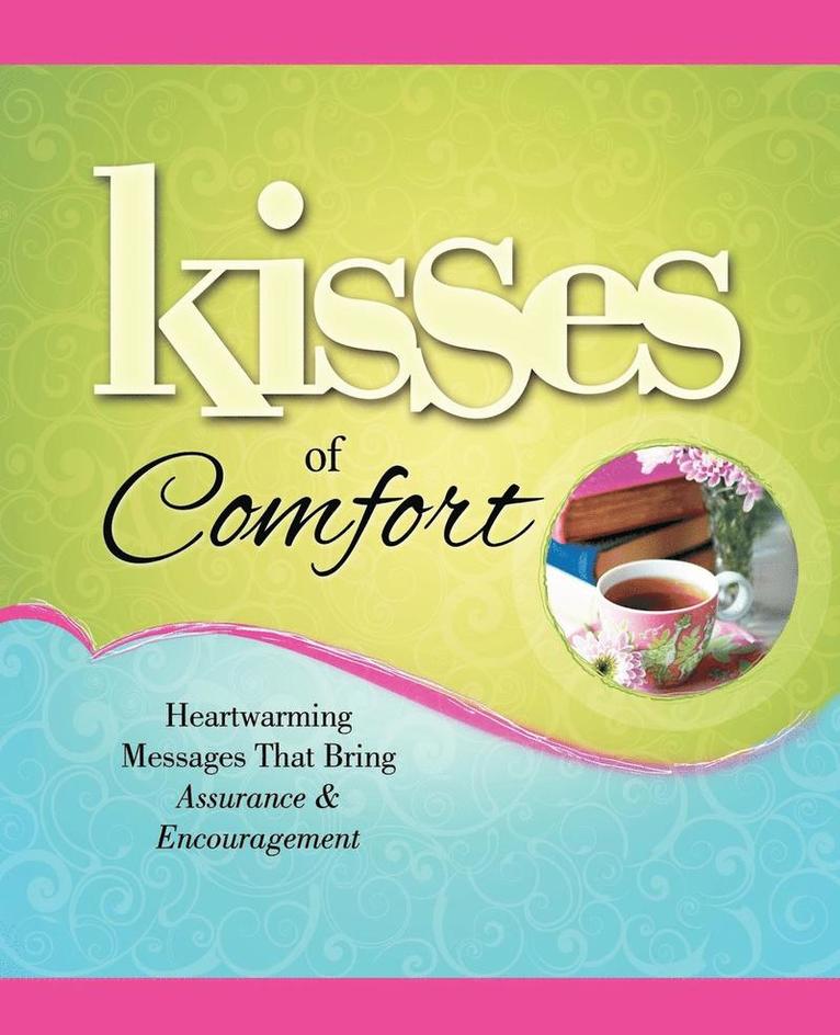 Kisses of Comfort 1