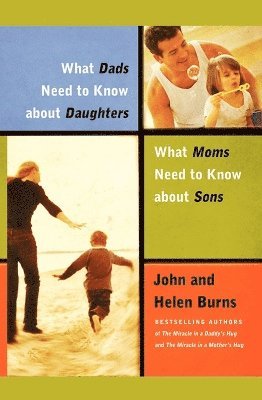 bokomslag What Dads Need to Know About Daughters/What Moms N