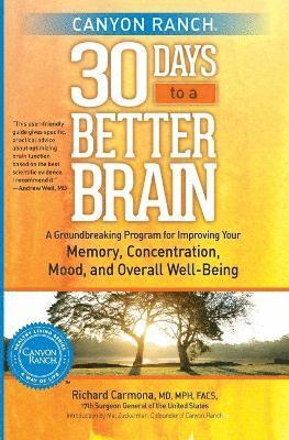 Canyon Ranch 30 Days to a Better Brain 1