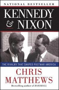bokomslag Kennedy & Nixon