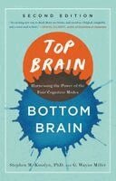 G. Wayne Miller, Stephen Kosslyn - Top Brain, Bottom Brain, Häftad