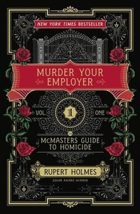 bokomslag Murder Your Employer