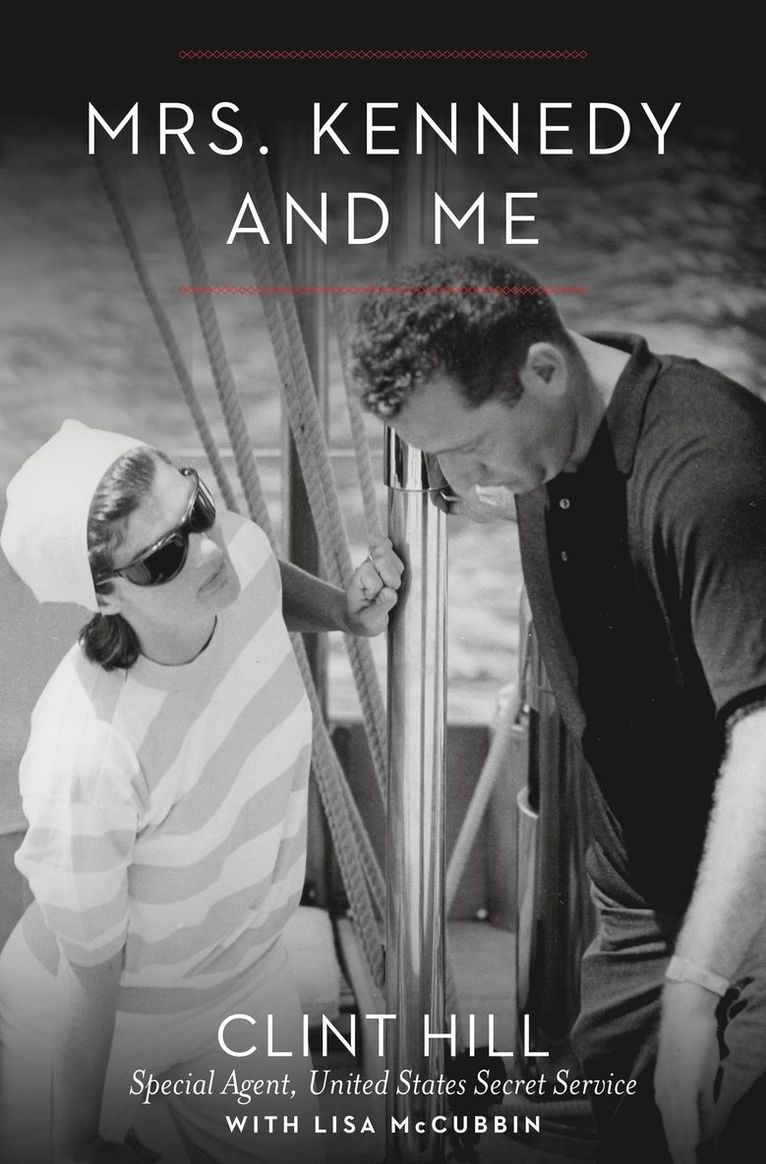 Mrs. Kennedy and Me