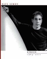 Paul Simon - Lyrics 1964-2011, Häftad