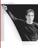 Paul Simon - Lyrics 1964-2011, Häftad