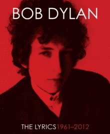 bokomslag The Lyrics: 1961-2020