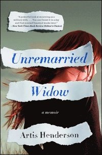 bokomslag Unremarried Widow: A Memoir