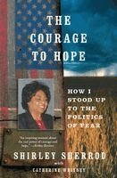 Shirley Sherrod - The Courage to Hope, Häftad