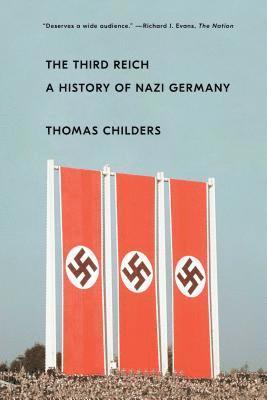 bokomslag The Third Reich: A History of Nazi Germany