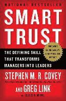 bokomslag Smart Trust: The Defining Skill That Transforms Managers Into Leaders