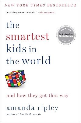 Amanda Ripley - Smartest Kids in the World, Häftad