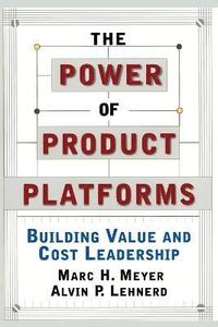 bokomslag The Power of Product Platforms