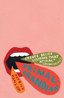 Patrick Hanlon - Primalbranding, Häftad