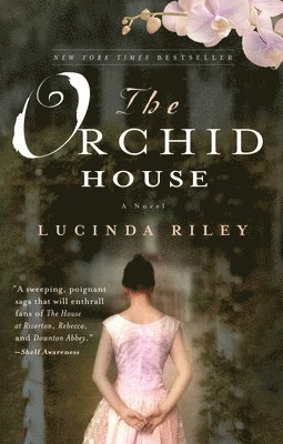 Lucinda Riley - The Orchid House, Häftad