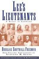 Douglas Southall Freeman, Stephen W. Sears - Lees Lieutenants 3 Volume Abridged, Häftad