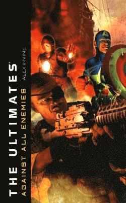 bokomslag The Ultimates: Against All Enemies