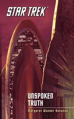 Margaret Wander Bonanno - Star Trek: The Original Series: Unspoken Truth, Häftad