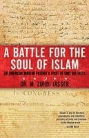 bokomslag A Battle for the Soul of Islam