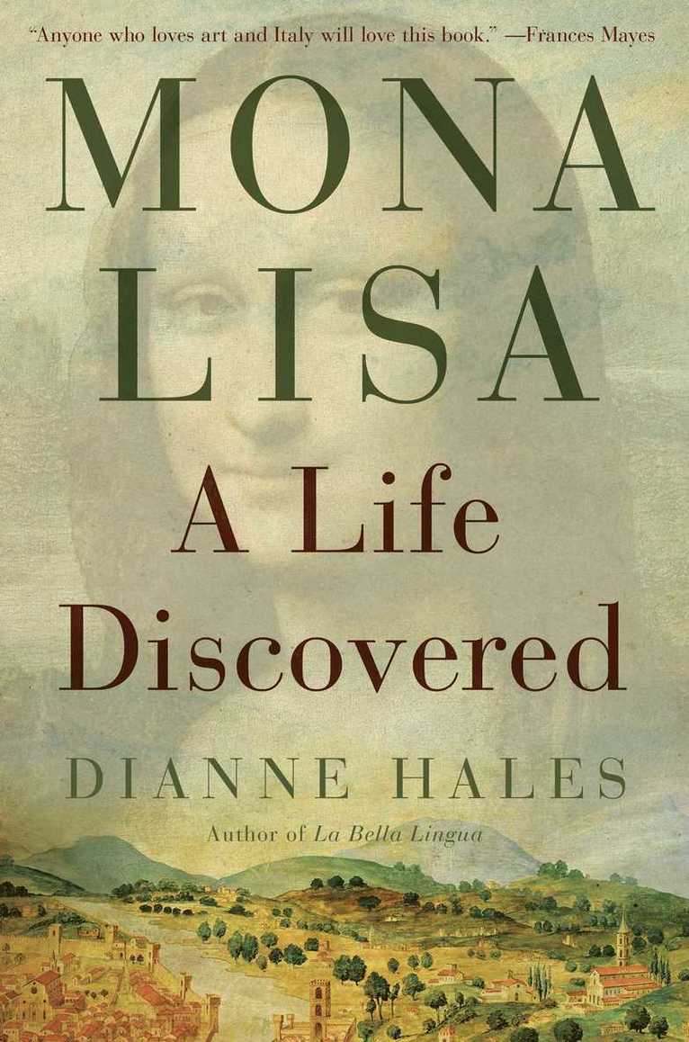 Dianne Hales - Mona Lisa, Inbunden