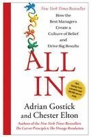 All in: How the Best Managers Create a Culture of Belief and Drive Big Results
