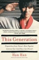 Han Han - This Generation, Häftad