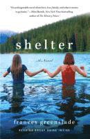 Frances Greenslade - Shelter, Häftad
