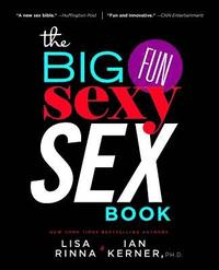 bokomslag The Big, Fun, Sexy Sex Book