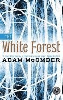 bokomslag The White Forest