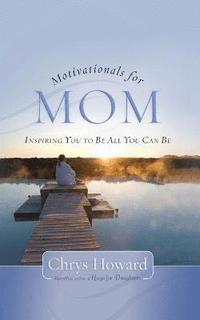 bokomslag Motivationals for Mom
