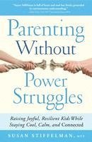 bokomslag Parenting Without Power Struggles