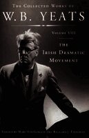 William Butler Yeats, Richard J. Finneran - The Collected Works of W.B. Yeats Volume VIII: The Iri, Häftad