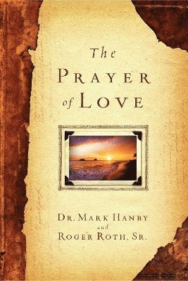 The Prayer of Love 1