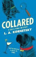 bokomslag Collared: A Gin & Tonic Mystery