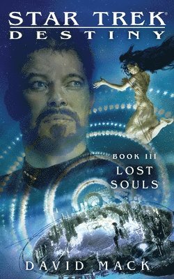 Star Trek: Destiny #3: Lost Souls 1