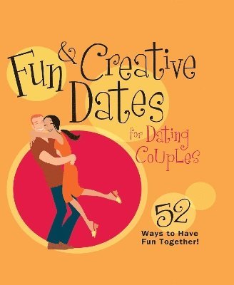 bokomslag Fun & Creative Dates for Dating Couples