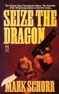 bokomslag Seize the Dragon