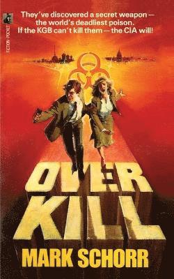 Mark Schorr - Overkill, Häftad