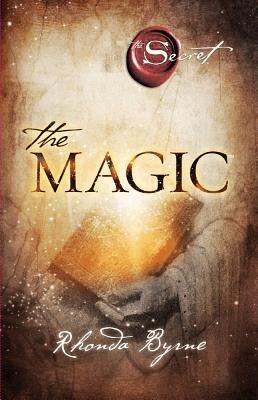 Rhonda Byrne - The Magic, Häftad