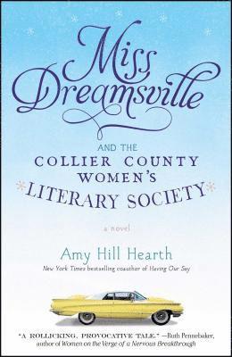 Miss Dreamsville and the Collier County Women's Literary Society 1