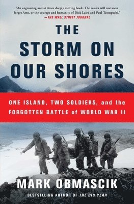 bokomslag The Storm on Our Shores: One Island, Two Soldiers, and the Forgotten Battle of World War II
