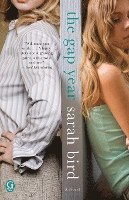 Sarah Bird - Gap Year, Häftad