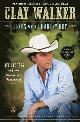 Jesus Was a Country Boy 1