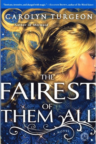 bokomslag The Fairest of Them All