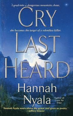 Hannah Nyala, HANNAH NYALA - Cry Last Heard, Häftad